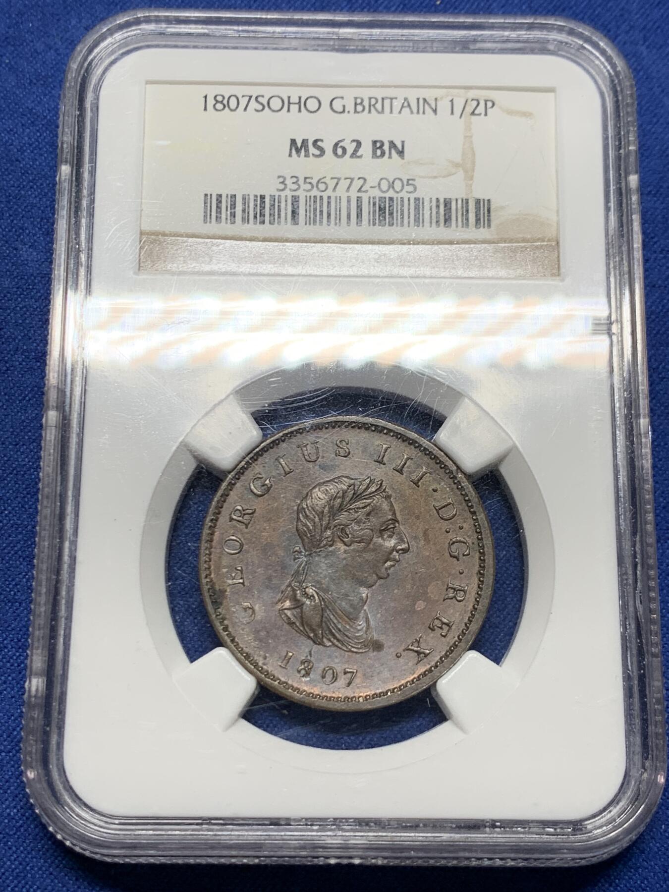 《竞宝斋》第396场 周日，周一，2场连拍 （全场包邮） NGC MS62BN 英国 1807乔治三世半便士，soho出品，带蓝紫色彩