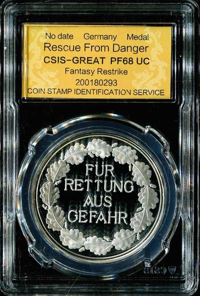 CSIS-GREAT评级精品钱币拍卖第三百零六期 - 德国鹰徽救援纪念章 臆造 CSIS68