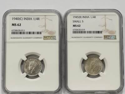 博洋堂世界钱币拍卖第129期（全场包邮） NGC MS62 英属印度1940年C版、1945年B版乔治六世1/4卢比银币2枚一对