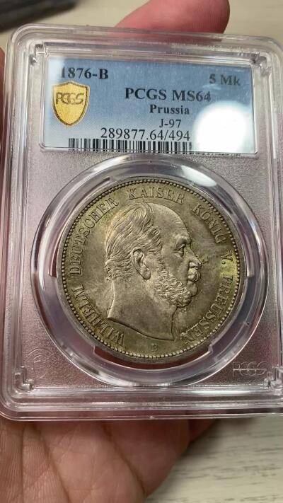 万国钱币拍卖第049期（万国夏季大拍） PCGS MS64 1876年德国普鲁士威廉一世短翅流通5马克 帝国马克开山之年 高分极其难得 绚丽五彩 顶级收藏品质 PC亚军分