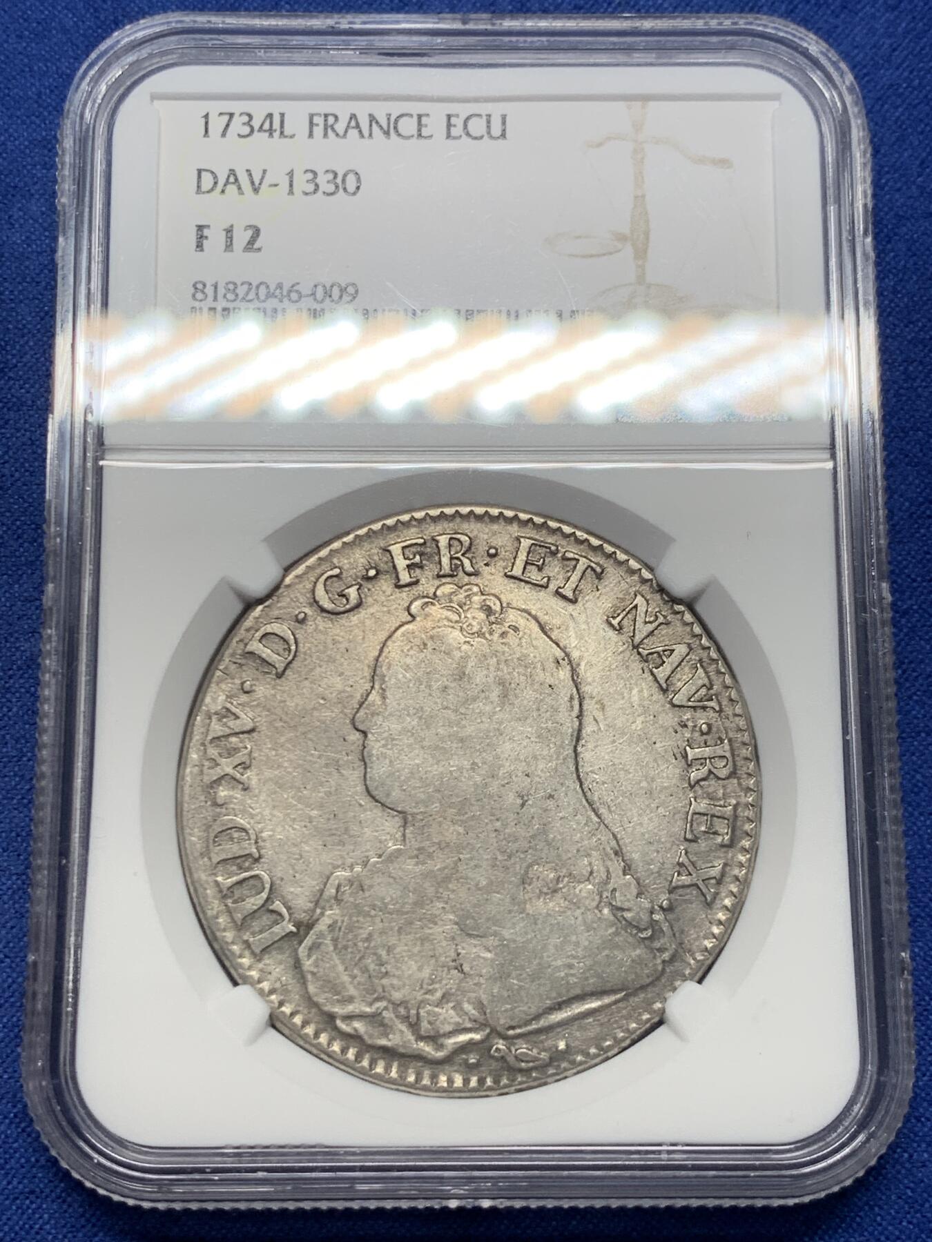 《竞宝斋》第398场 周日，周一，2场连拍 （全场包邮） 唯一冠军分 NGC-F12 法国 1734年 1埃居银币 L厂 该年该厂唯一出分，出分不易