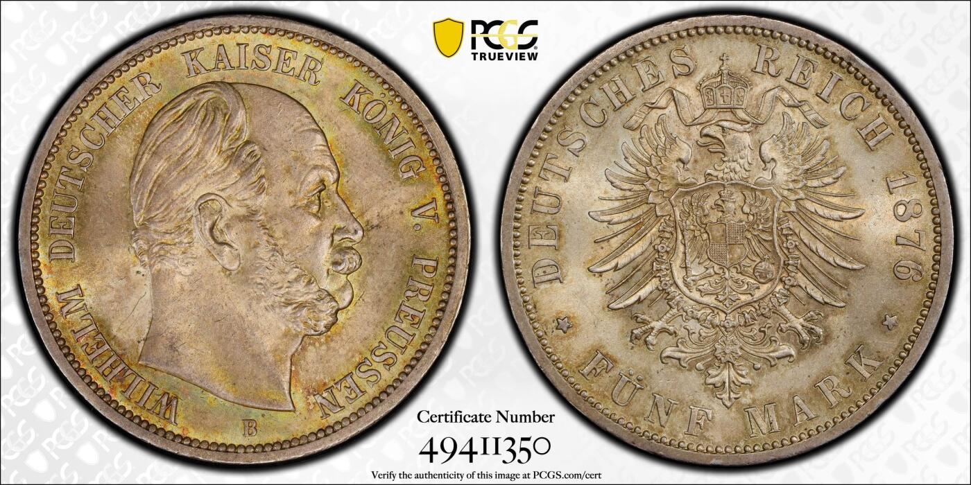 万国钱币拍卖第049期（万国夏季大拍） PCGS MS64 1876年德国普鲁士威廉一世短翅流通5马克 帝国马克开山之年 高分极其难得 绚丽五彩 顶级收藏品质 PC亚军分