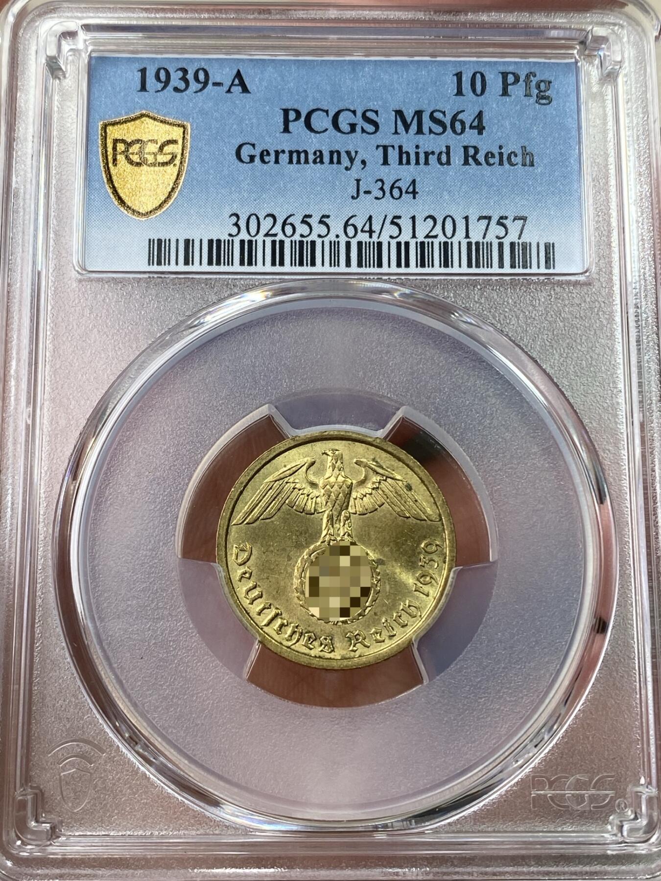 万国钱币拍卖第049期（万国夏季大拍） PCGS MS64 1939年德国帝国鹰10芬尼 三帝国经典品种（原图请私信后台或自行查询官网）