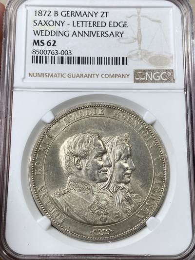 万国钱币拍卖第049期（万国夏季大拍） - NGC MS62 1872年德国萨克森金婚2泰勒 帝国最后的2泰勒 原味状态与十字转光相辅相成 