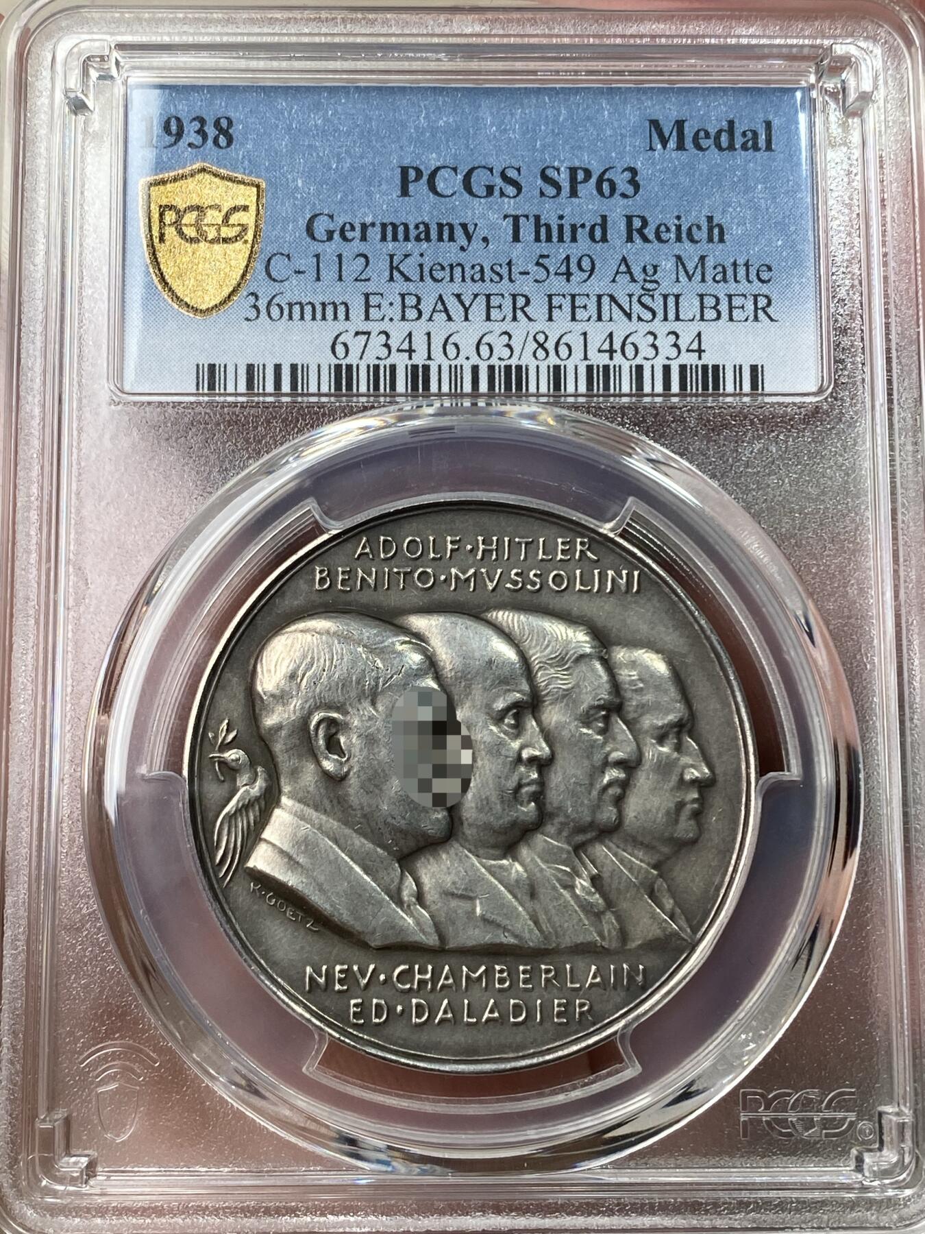 万国钱币拍卖第049期（万国夏季大拍） PCGS SP63 1938年德国民族社会主义工人党四国“慕尼黑协定“纪念银章 卡尔哥茨顶级名誉品种 难以寻觅的三帝国经典名品 1938年9月29日至30日英国、法国、纳粹德国、意大利四国首脑张伯伦、达拉第、胡子、墨索里尼在慕尼黑会议上签订条约 英法畏战牺牲捷克斯洛伐克利益 将苏台德区割让给德国 （原图请私信后台或自行查询官网）