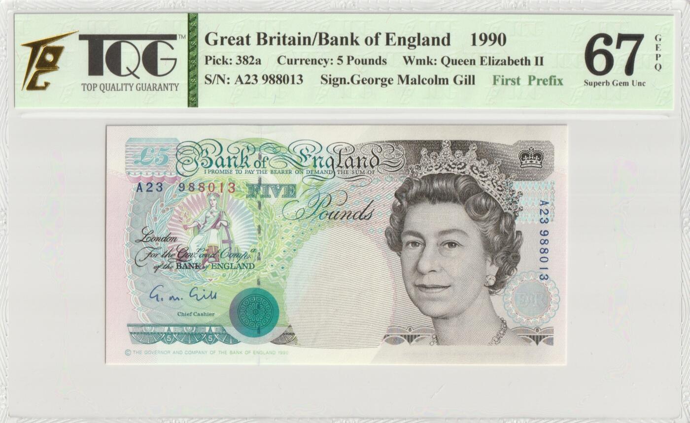 PThappally收藏第51次拍卖，英联邦地区硬币纸币 英国 年份 1990, 5 英镑 全新的 纸币, 克劳斯目录编号: 382a First Pre-Fix, 签名: Gill, 认证于: TQG 67 GEPQ Superb Gem UNC