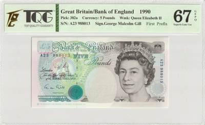 PThappally收藏第51次拍卖，英联邦地区硬币纸币 - 英国 年份 1990, 5 英镑 全新的 纸币, 克劳斯目录编号: 382a First Pre-Fix, 签名: Gill, 认证于: TQG 67 GEPQ Superb Gem UNC