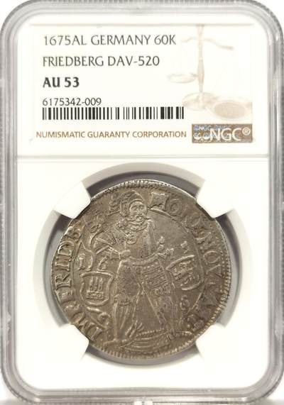博洋堂世界钱币拍卖第130期（全场包邮） - NGC AU53 德国1675年费里德伯格武士泰勒 武士有点像外星人