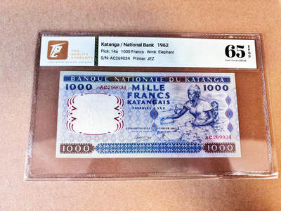 【七百期大拍 拍品火热征集中】✨Blue Auction 世界纸币精拍第693期【精】 - 【实钞少见】加丹加 1962年1000法郎 TQG65EPQ 少见品种