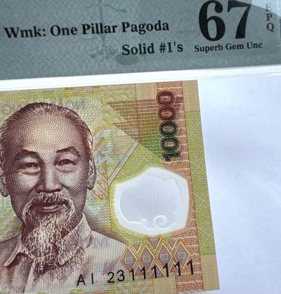 2025第18场（总第218期）：精品测试钞、外钞综合场  - 全同号111111 越南2023年版10000盾Guardian基材塑料钞/AI23冠（PMG67）