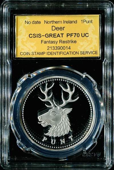 CSIS-GREAT评级精品钱币拍卖第三百零七期 - 北爱尔兰 鹿 臆造币章 CSIS70