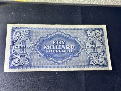 《外钞收藏家》第五百四十七期（本期稀少裸币、刀币、精品评级）（本平台长期征集拍品、欢迎藏友们联系合作） 1946年匈牙利10亿潘戈 UNC-