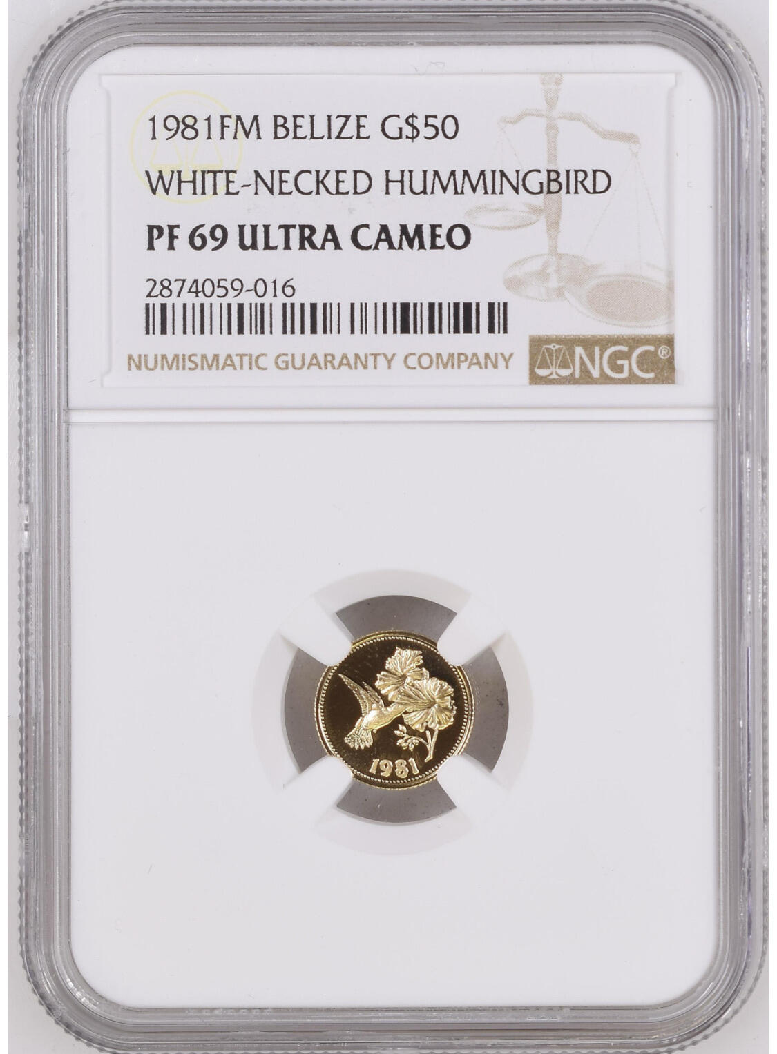 第166期拍卖【长期征集拍品】 伯利兹1981年蜂鸟纪念金币 NGC-PF69，1.5克，含金量50%。编号2874059-016 ，材料价578元