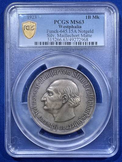 《竞宝斋》第403场 周日，周一，周二，3场连拍 （全场包邮） - PCGS MS63 德国1923年德紧威斯特法伦一万亿马克镀银大马币 世界上面值最大的硬币 发行量仅一万余枚