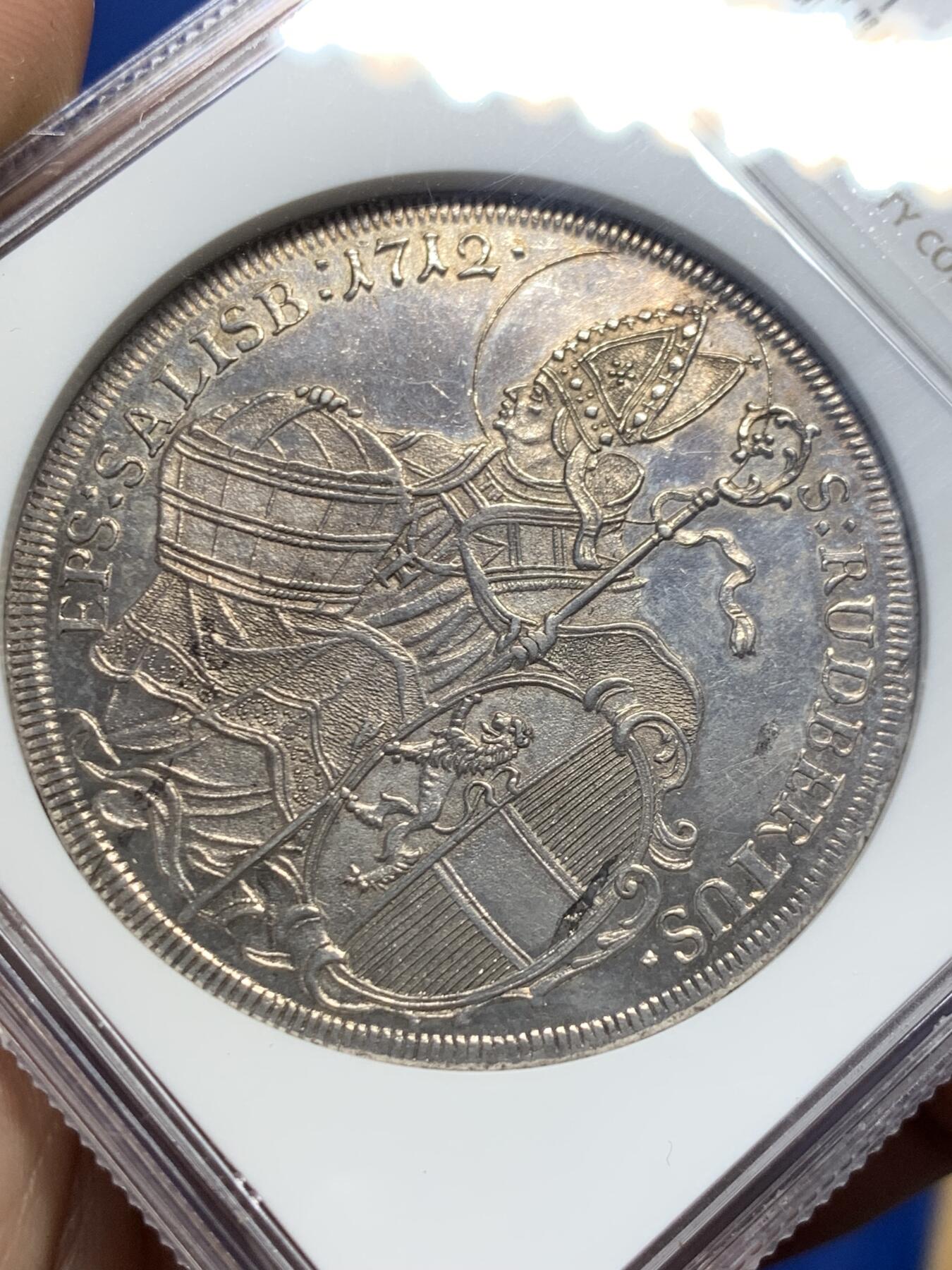 《竞宝斋》第404场 周日，周一，2场连拍 （全场包邮） NGC MS63 神圣罗马帝国萨尔茨堡 1712 主教区 泰勒大银币 稀见品种
