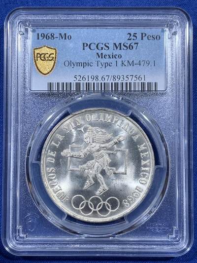 《竞宝斋》第404场 周日，周一，2场连拍 （全场包邮） - PCGS MS67 墨西哥1968年25比索，奥运银币，收藏级超高分。