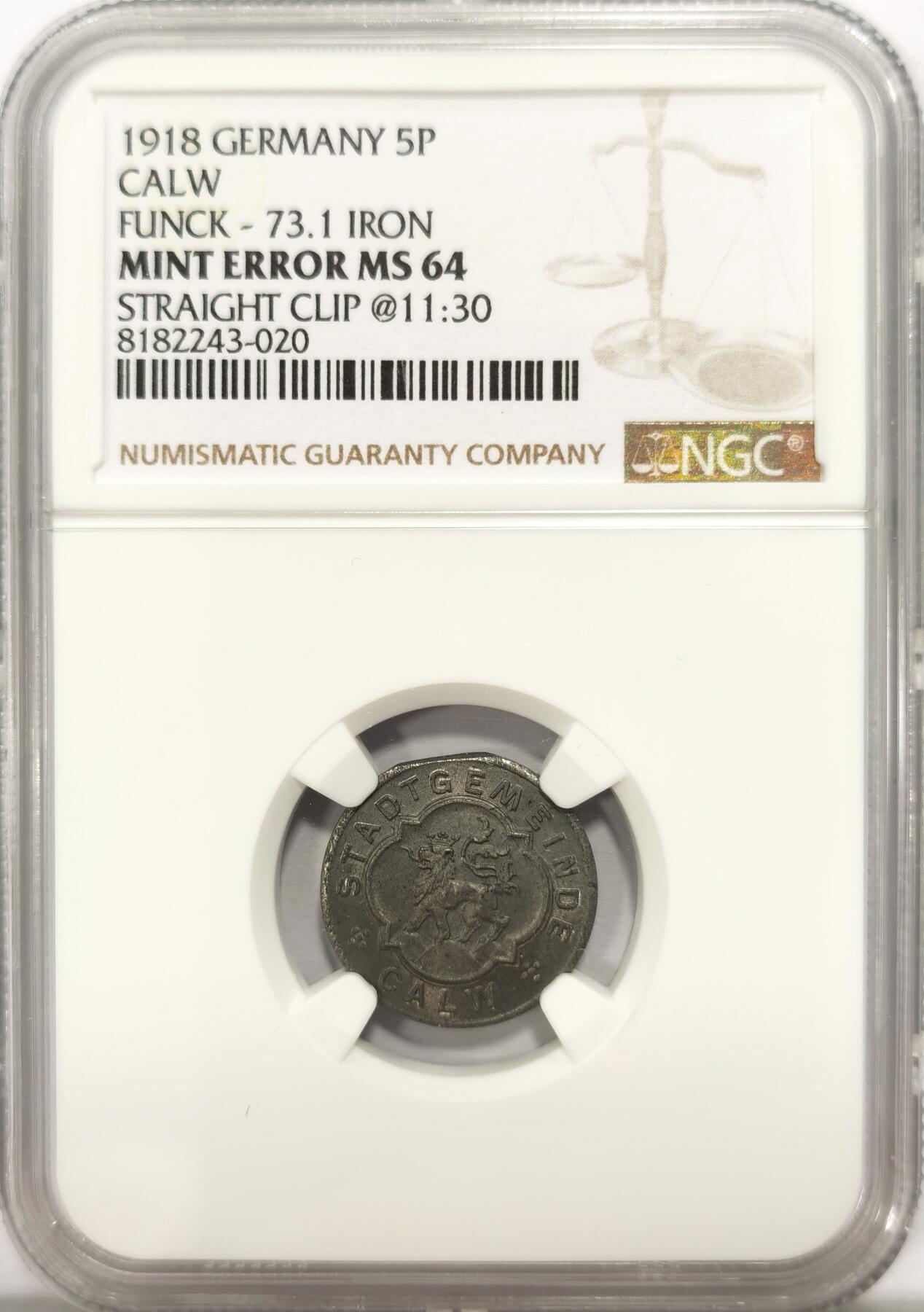 博洋堂德系小专场暨第132期（全场包邮） NGC MS64 少见错币！德紧德国卡尔夫1918年5芬尼铁币