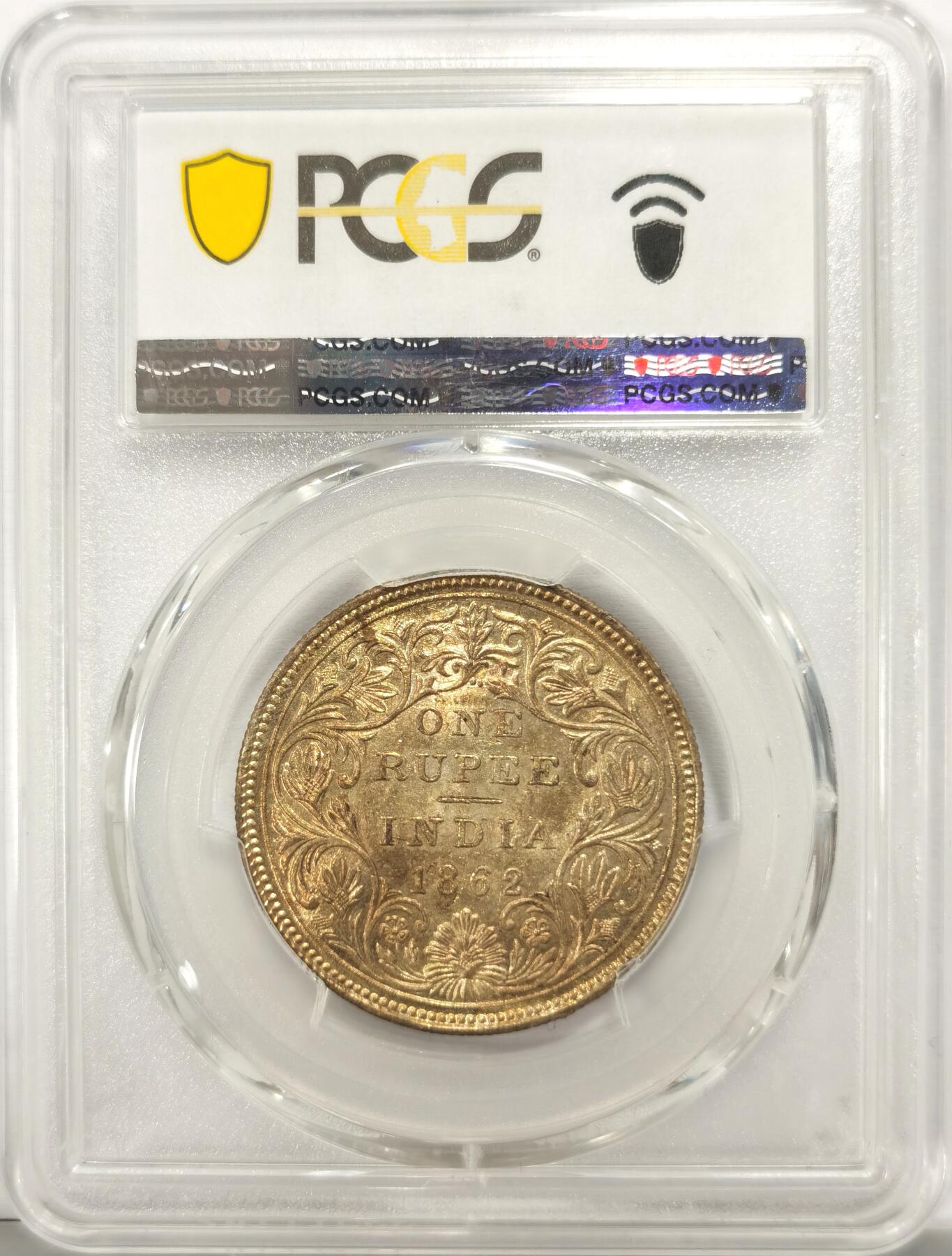 博洋堂德系小专场暨第132期（全场包邮） PCGS MS63 英属印度1862年维多利亚1卢比银币，金色包浆