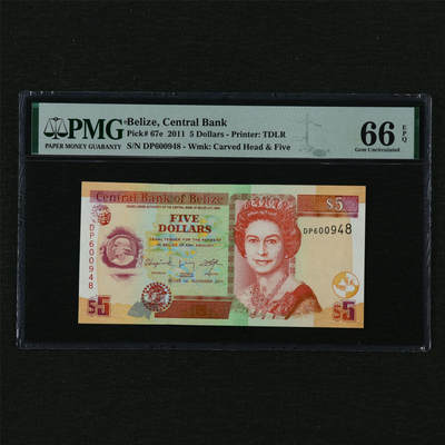 【亘邦集藏】第210期拍卖 - 2011年 伯利兹5元 PMG 66EPQ DP600948