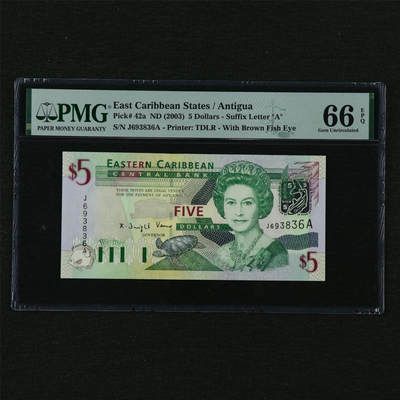 【亘邦集藏】第210期拍卖 - 2003年 东加勒比海5元 PMG 66EPQ J693836A