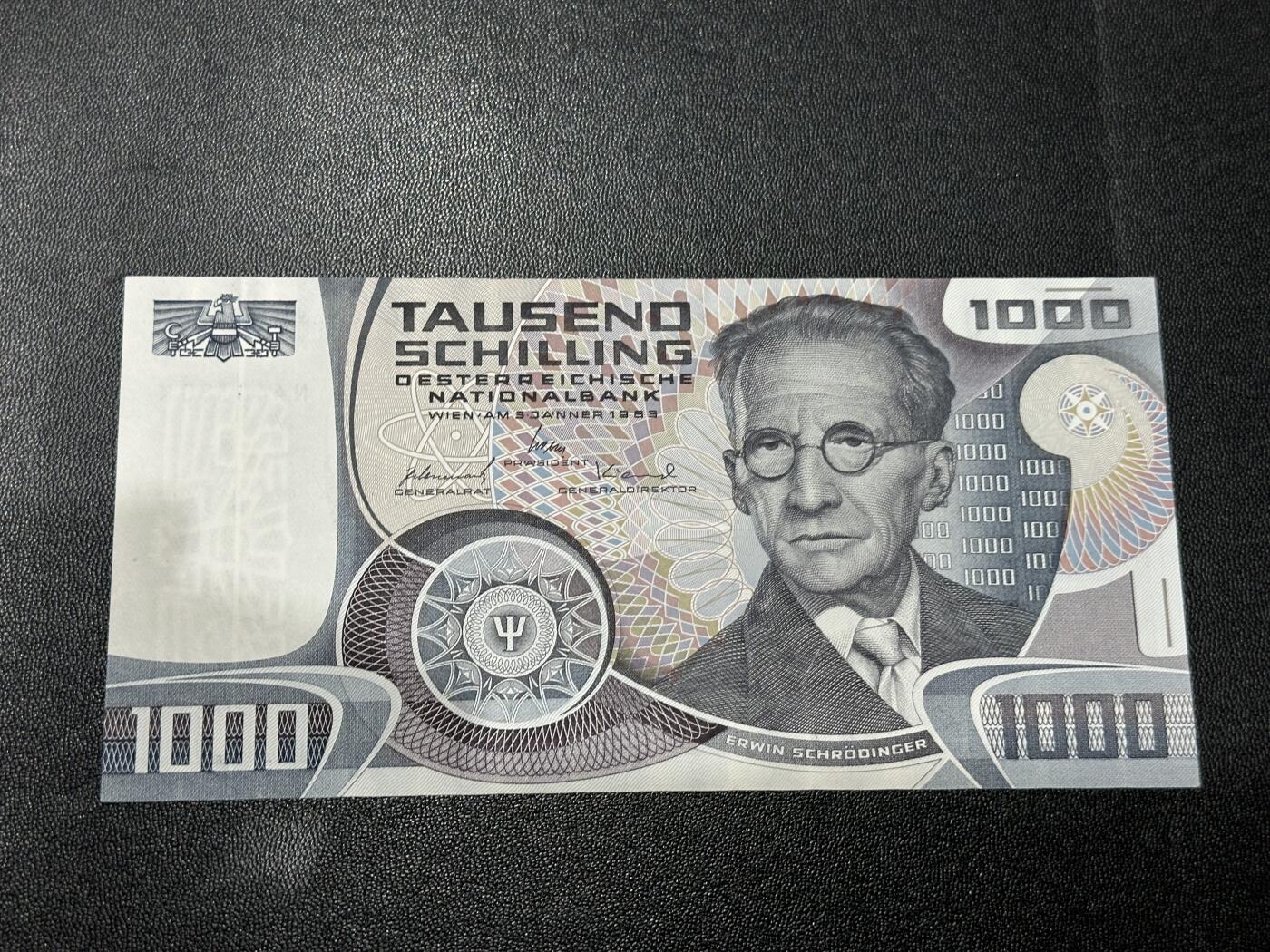 《外钞收藏家》第五百五十一期（本期外币强钞精品场）（本平台长期征集拍品、欢迎藏友们联系合作） 奥地利1983年1000先令UNC-（物理学家薛定谔） AU---UNC-