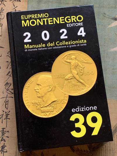 《竞宝斋》第406场 周日，周一，2场连拍 （全场包邮） - 全新 Montenegro2024意大利钱币目录 最新2024版，全新的价格指南，将近700页的厚度 精装胶板印刷，玩意系必备目录，重达1.22公斤。