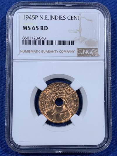《竞宝斋》第406场 周日，周一，2场连拍 （全场包邮） - NGC MS65RD 荷属东印度1945年一分，有趣的中孔铜币，BU好品