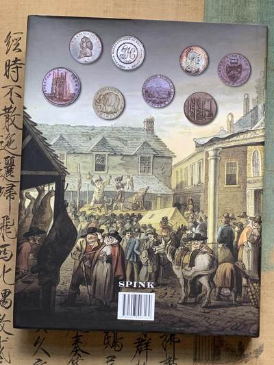 《竞宝斋》第406场 周日，周一，2场连拍 （全场包邮） 十八世纪的英国铸币与货币，最权威的英国TOKEN目录，精装大十六开全铜版纸印刷