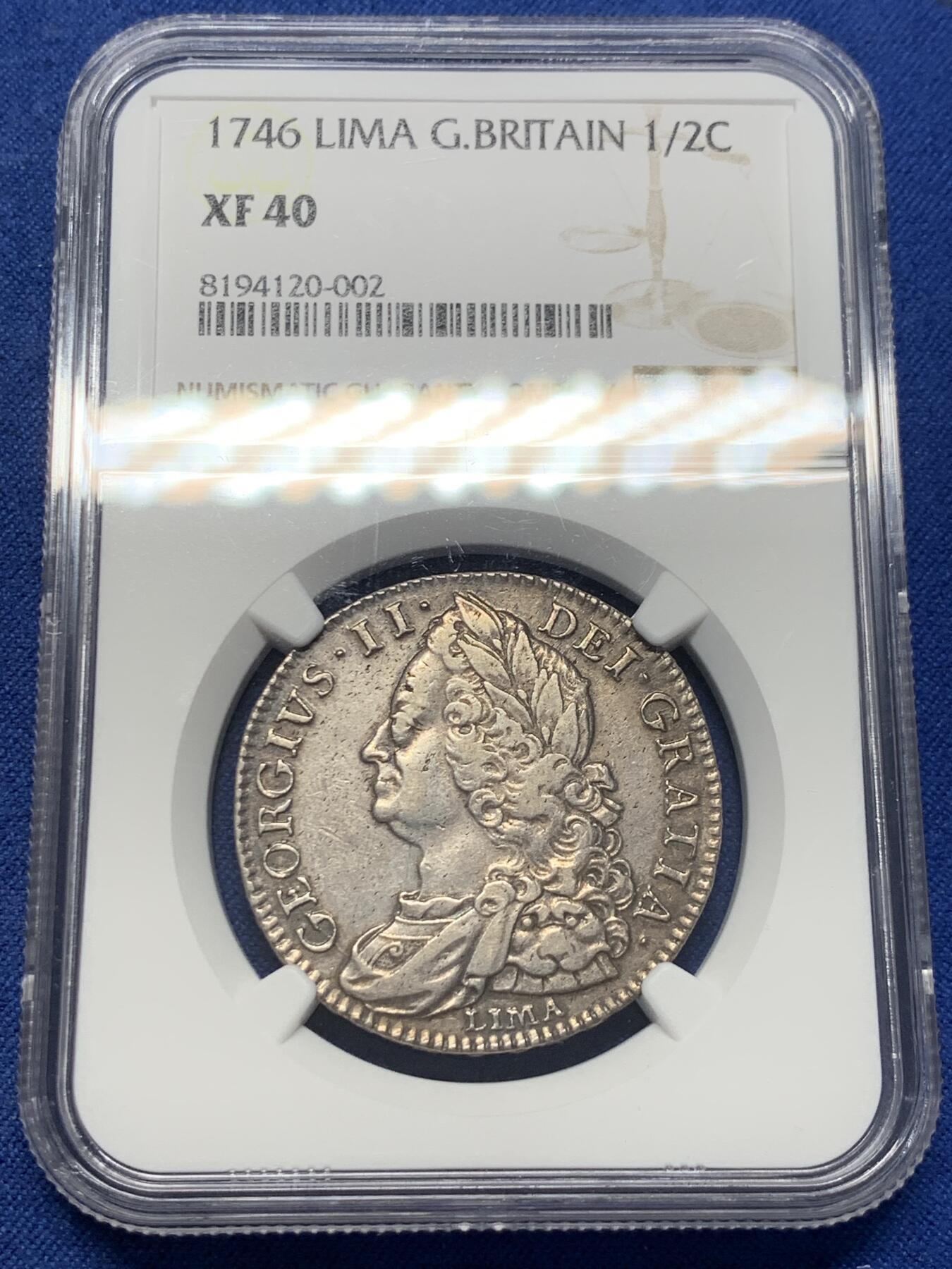 《竞宝斋》第406场 周日，周一，2场连拍 （全场包邮） NGC XF40 英国1746年乔治二世利马半克朗
