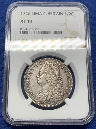 《竞宝斋》第406场 周日，周一，2场连拍 （全场包邮） NGC XF40 英国1746年乔治二世利马半克朗