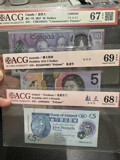 《外钞收藏家》第五百五十二期（本期为畅拍场）（本平台长期征集拍品、欢迎藏友们联系合作） - 2017年加拿大10元纪念钞、2016年澳大利亚5元乱龙号、2017年北爱尔兰5镑数三 塑料钞3张一起 爱藏67-69