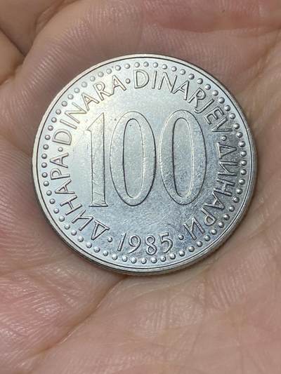 2025年第七十四场(总第一百场）外国好品散币(免佣金) - 南斯拉夫1985年100第纳尔(社会主义联邦共和国第四套最大面值)