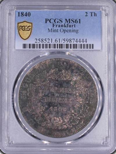 PCGS-MS61 1840 法兰克福-造币厂开张2泰勒银币 - PCGS-MS61 1840 法兰克福-造币厂开张2泰勒银币