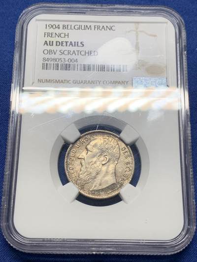 《竞宝斋》第408场 周日，周一，2场连拍 （全场包邮） - NGC AU 比利时1904年利奥波德一世1法郎银币  少见面值，严评了，好品很少见