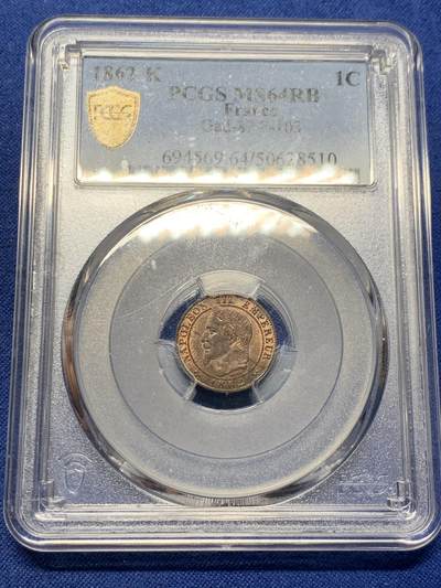《竞宝斋》第408场 周日，周一，2场连拍 （全场包邮） - PCGS MS64RB 法国1862年拿破仑三世1生丁铜币