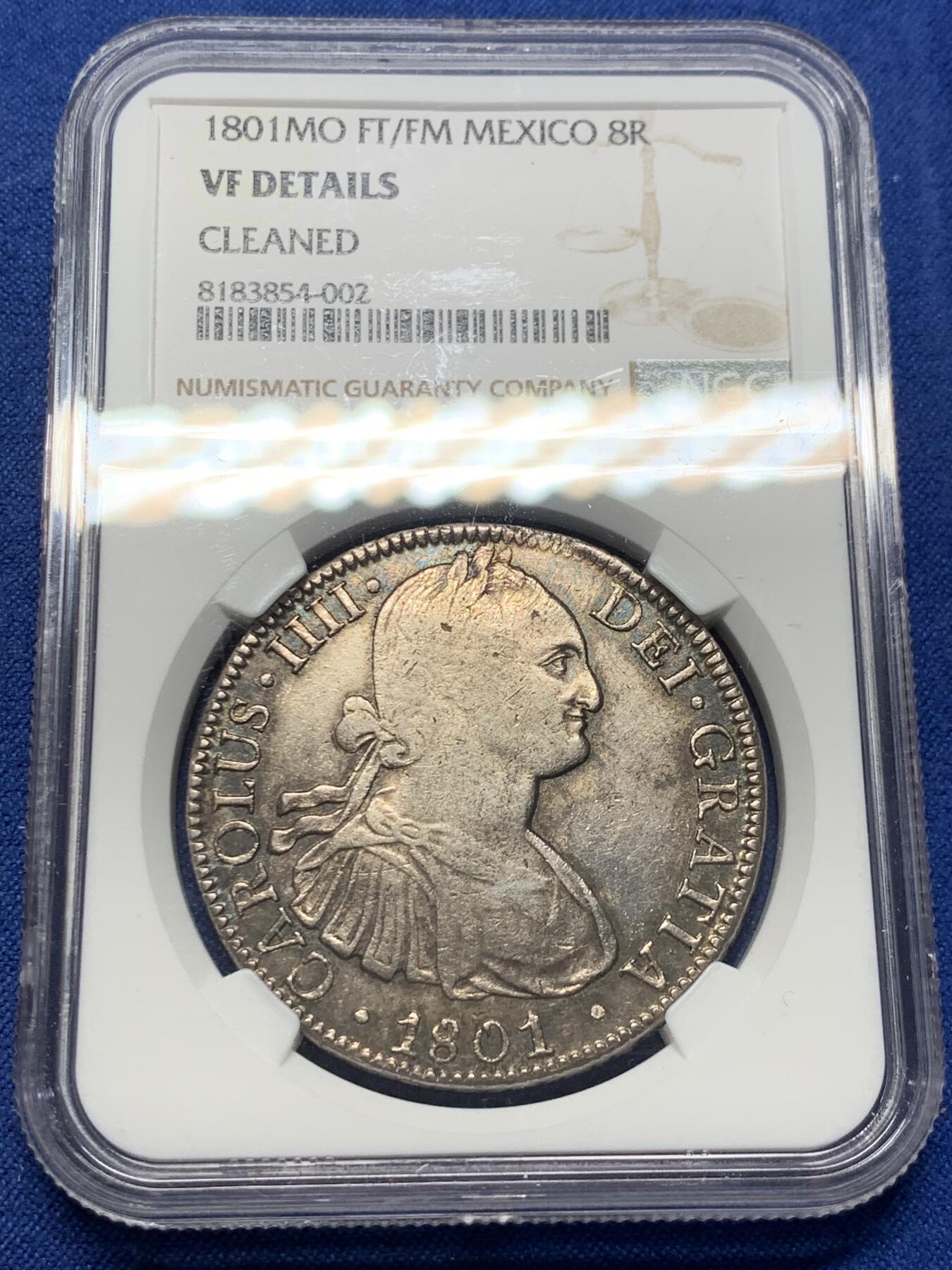 《竞宝斋》第408场 周日，周一，2场连拍 （全场包邮） NGC VFD 西属墨西哥1801年MO FT/FM 卡洛斯四世8R双柱银币