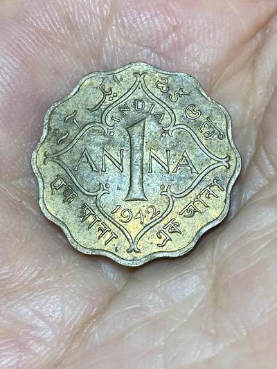 2025年第七十六场(总第一百零二场）外国好品散币(免佣金) - 英属印度1942年1安娜(乔治六世第三版，c版加尔各答造，首发年)