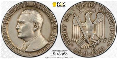 万国钱币拍卖第050期（万国五十期纪念大拍） - PCGS SP63 1933年德国民族社会主义工人党赫尔曼·戈林当选普鲁士总理并成立“盖世太保”纪念银章 顶级高浮雕品相 与大事记为统一规格和雕模师 欧陆顶级天鹅绒彩典藏级（原图请私信后台或自行查询官网）