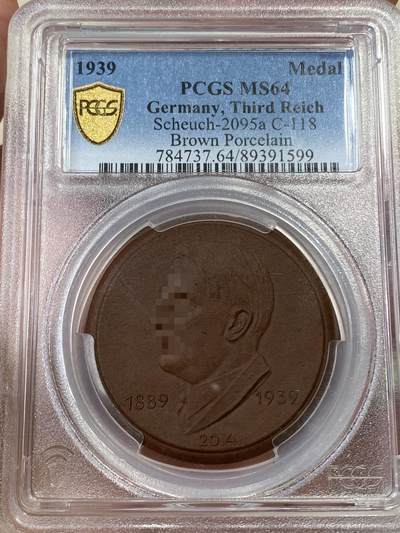万国钱币拍卖第050期（万国五十期纪念大拍） - PCGS MS64 1939年德国民族社会主义工人党党魁50大寿梅森纪念陶瓷章 棕色单面型 罕见品种（原图请私信后台或自行查询官网）