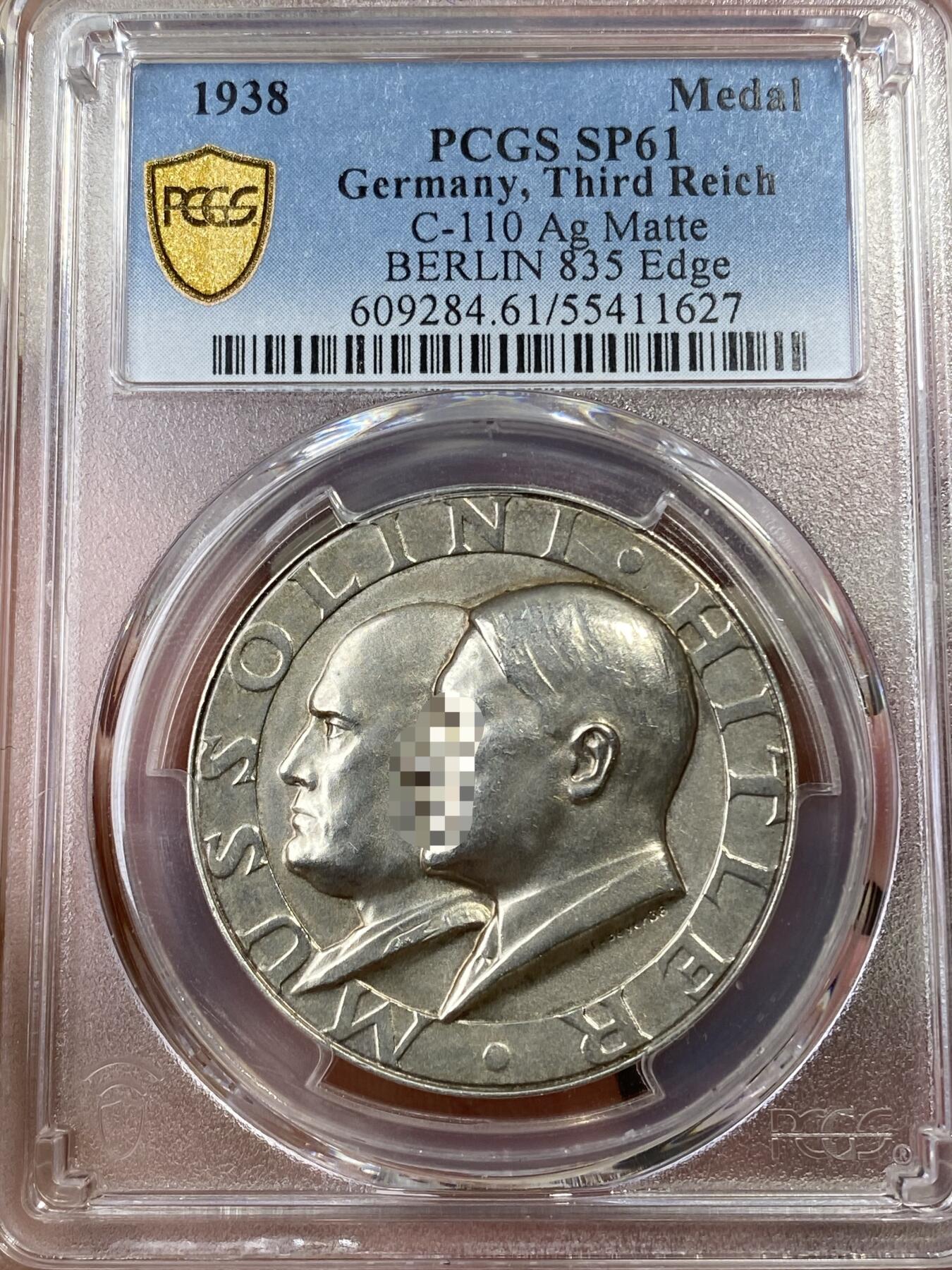 万国钱币拍卖第050期（万国五十期纪念大拍） PCGS SP61 1938年德国民族社会主义工人党党魁和墨索里尼互访首都纪念银章 双方在会面后组成著名的“钢铁同盟”原味磨砂环彩（原图请私信后台或自行查询官网）