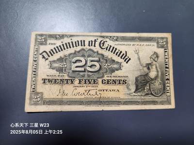 8月6号晚上8点 外国纸币自动截拍第3场 - 加拿大 1900年 25分 原票