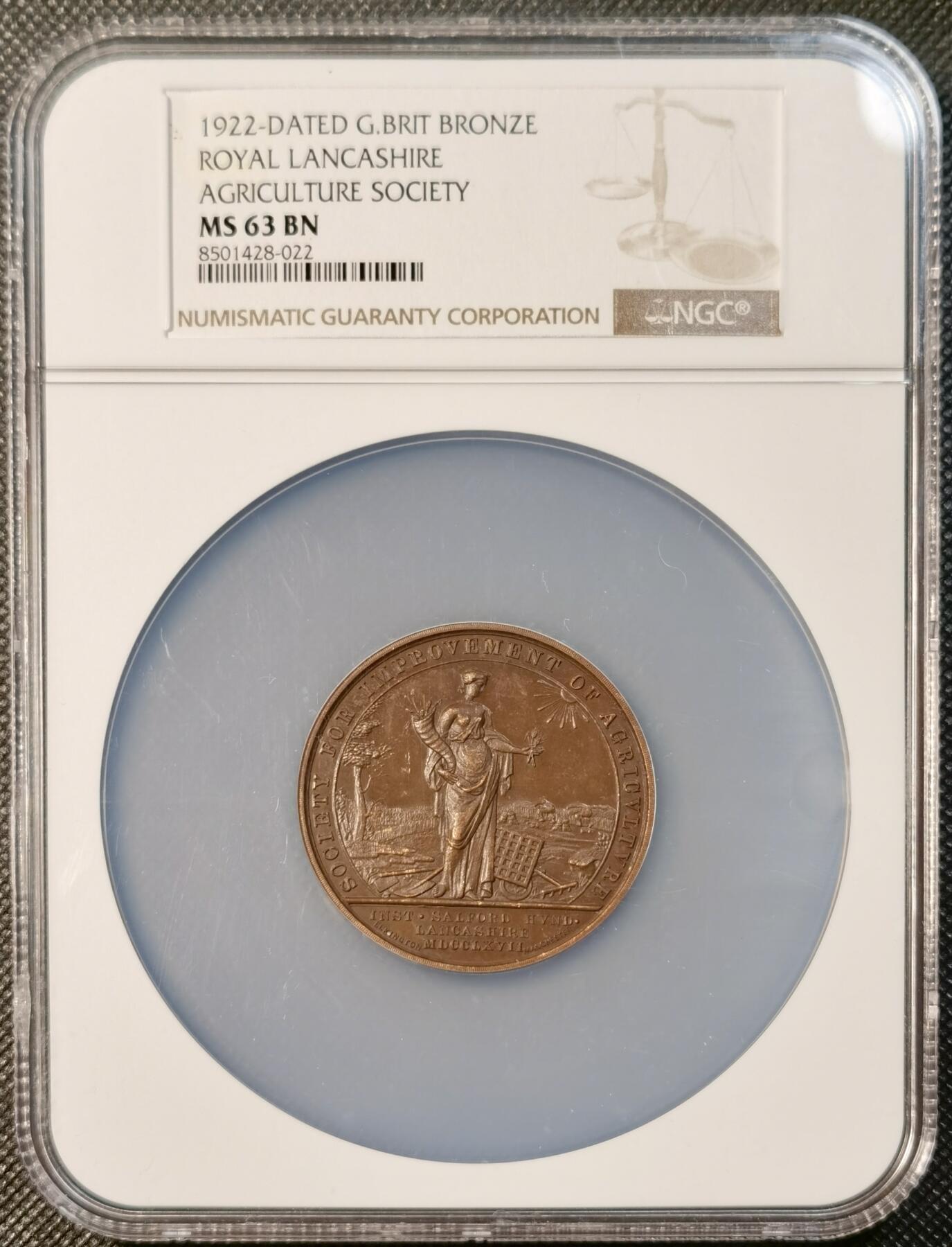 甄臻铺-世界币章拍卖（第28期），送拍享返佣金等优惠多多 NGC-MS63BN 1922年英国兰开夏农业学会Royal Lancashire Agricultural Society铜章，正面刻有英国皇家徽章和狮子独角兽图案，背面是农业女神手持麦穗和太阳光芒，环绕着