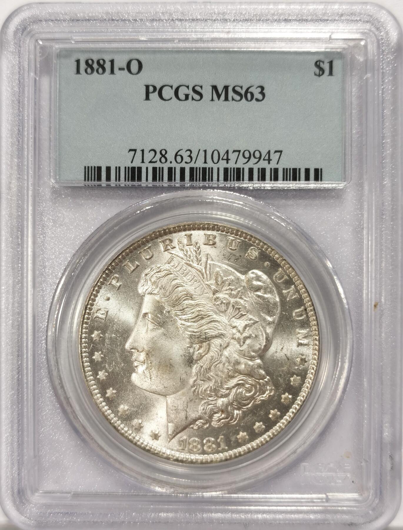 博洋堂世界钱币拍卖第134期（全场包邮） PCGS MS63 1881年O版美国摩根银币 非常漂亮，强车轮光，性价比非常高的状态
