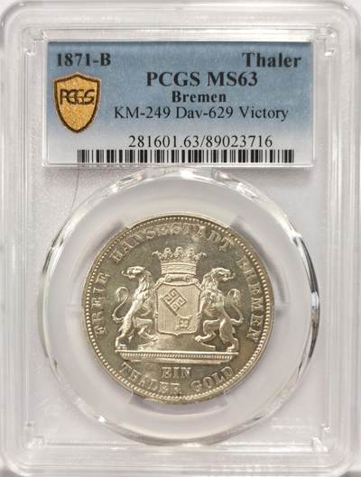 博洋堂世界钱币拍卖第134期（全场包邮） - PCGS MS63 德国不莱梅自由市1871年胜利泰勒银币，第一帝国关门币，著名的胜利泰勒系列之一。