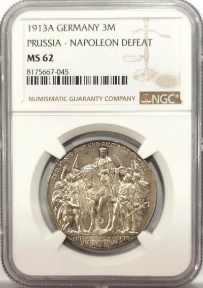 博洋堂世界钱币拍卖第134期（全场包邮） - NGC MS62 德国普鲁士1913年击败拿破仑3马克纪念银币，黄油美品五彩包浆，人物形态清晰可见，光度一流