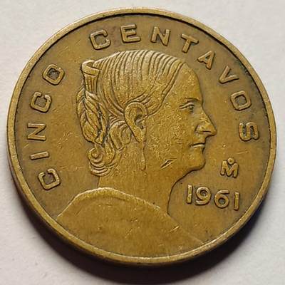 泉币菌-第86场-散币欢乐场 - 墨西哥1961年5分 独立战争支持者多明格斯 小版 黄铜币 20mm 