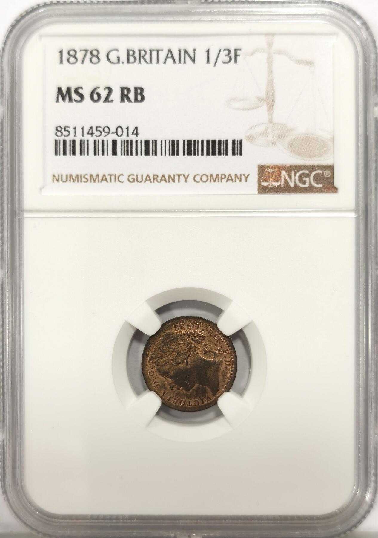 博洋堂世界钱币拍卖第135期（全场包邮）【请留意本场发货时间变化】 NGC MS62RB 英国1878维多利亚1/3法新，铜光饱满，RB难得