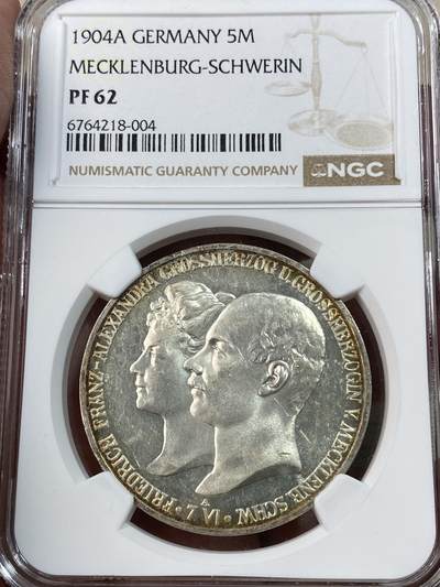 万国钱币拍卖第051期 - NGC PF62 1904年德国梅克伦堡-什未林结婚纪念精制5马克 发行量仅2500枚的小邦主币 超赞香槟色彩环绕镜面精制