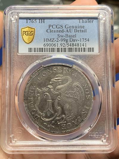 《竞宝斋》第409场 周日，周一，2场连拍 （全场包邮） - PCGS AU 瑞士1765年巴塞尔IH版 1泰勒大银币 原味老包浆 细节丰富