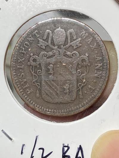 2025年第八十场(总第一百零六场）外国好品散币(免佣金) 稀少品种–教皇国1851年1/2巴奥奇铜币(教皇庇护九世时期，1851–V R)